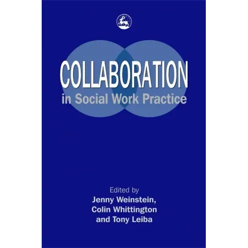 Collaboration Social Wrk Pract