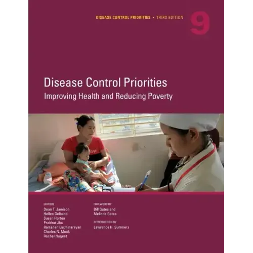 Disease Control Priorities, Third Edition (Volume 9)