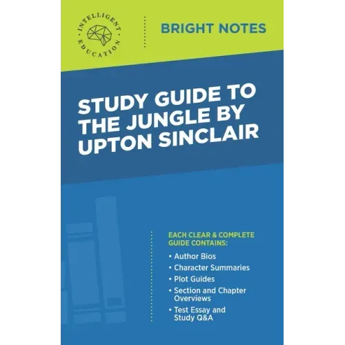 Study Guide to The Jungle by Upton Sinclair