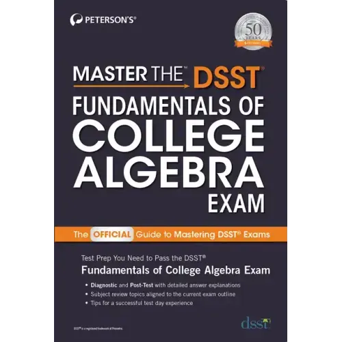 Master the Dsst Fundamentals of College Algebra Exam