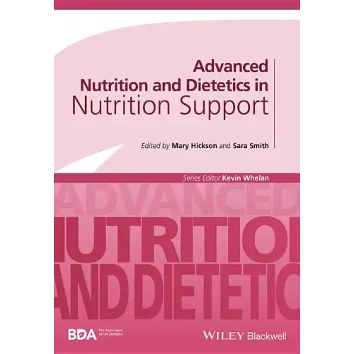Advanced Nutrition and Dietetics in Nutrition Support