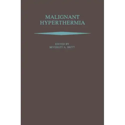 Malignant Hyperthermia