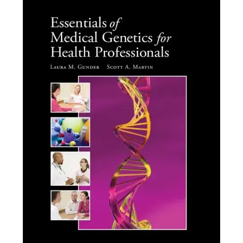 Essentials of Medical Genetics for Health Professionals