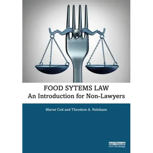 Food Systems Law: An Introduction for Non-Lawyers