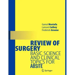 Review of Surgery: Basic Science and Clinical Topics for ABSITE - Paperback