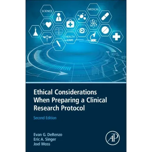Ethical Considerations When Preparing a Clinical Research Protocol