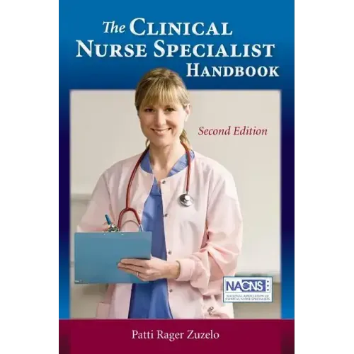 The Clinical Nurse Specialist Handbook 2e
