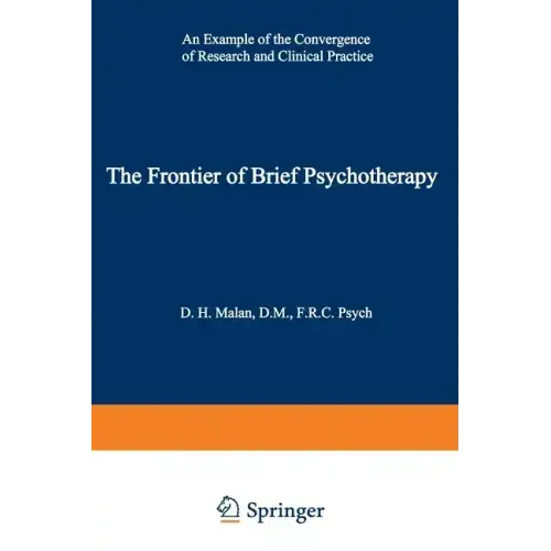 The Frontier of Brief Psychotherapy: An Example of the Convergence of Research and Clinical Practice - Paperback
