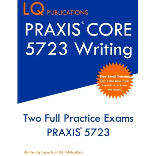 PRAXIS Core 5723 Writing: Core Academic Skills for Educators - Free Online Tutoring