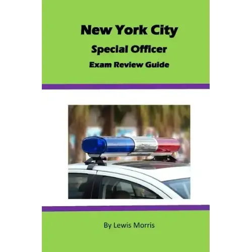 New York City Special Officer Exam Review Guide
