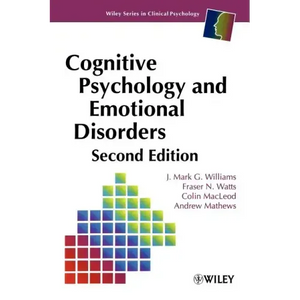 Cognitive Psychology and Emotional Disorders - Paperback