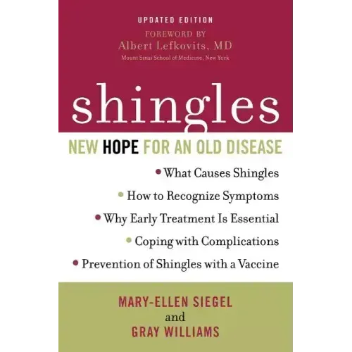 Shingles: New Hope for an Old Disease
