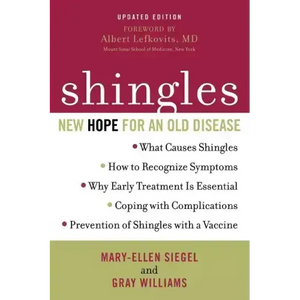 Shingles: New Hope for an Old Disease - Paperback