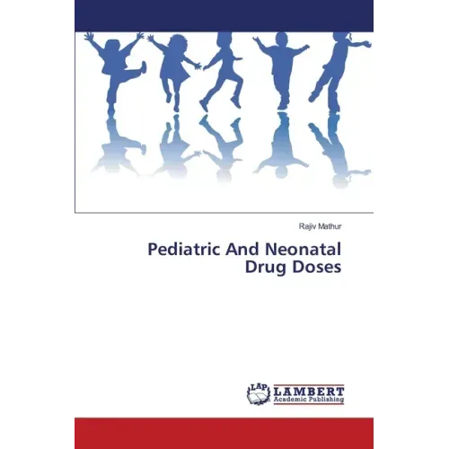 Pediatric And Neonatal Drug Doses