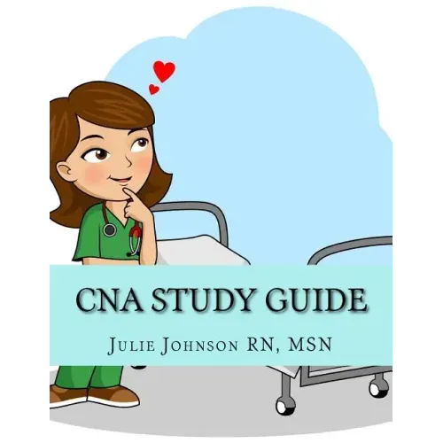CNA Study Guide