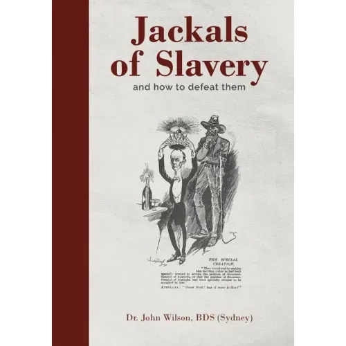 Jackals of Slavery and How to Defeat Them