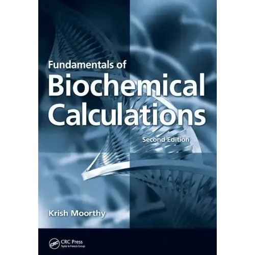Fundamentals of Biochemical Calculations