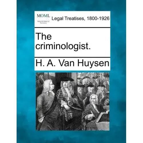 The Criminologist.