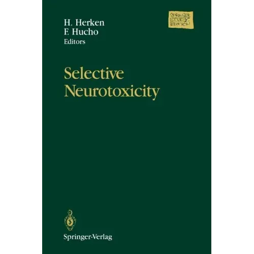 Selective Neurotoxicity