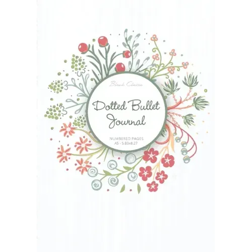 Dotted Bullet Journal: Medium A5 - 5.83X8.27 (Summer Wreath)