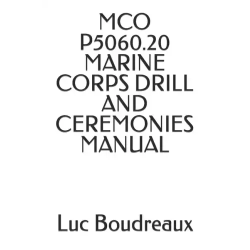 McO P5060.20 Marine Corps Drill and Ceremonies Manual