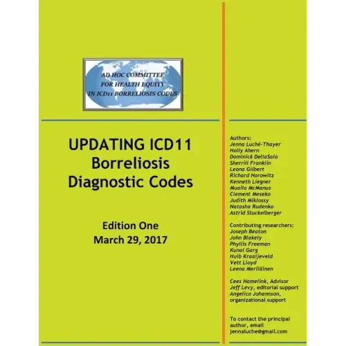 UPDATING ICD11 Borreliosis Diagnostic Codes: Edition One March 29, 2017