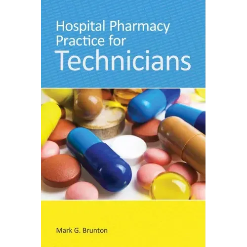 Hospital Pharmacy Practice for Technicians