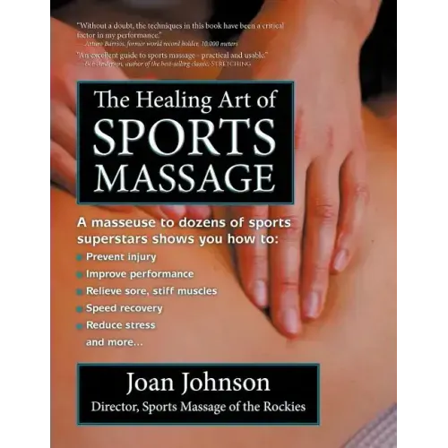 The Healing Art of Sports Massage