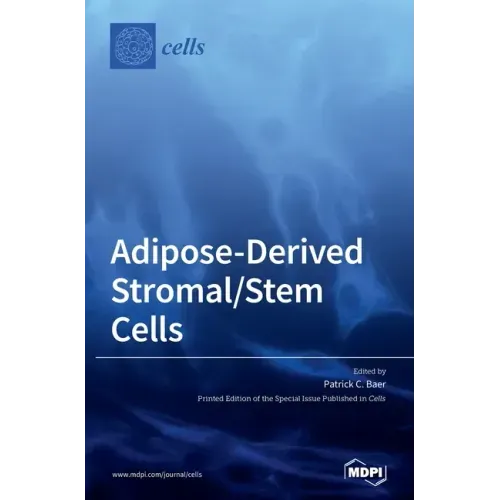 Adipose-Derived Stromal/Stem Cells