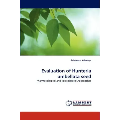 Evaluation of Hunteria umbellata seed