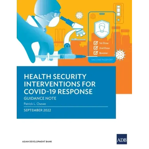 Health Security Interventions for Covid-19 Response: Guidance Note