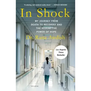 In Shock: My Journey from Death to Recovery and the Redemptive Power of Hope - Paperback