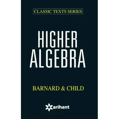 Higher Algebra Bernald & Child