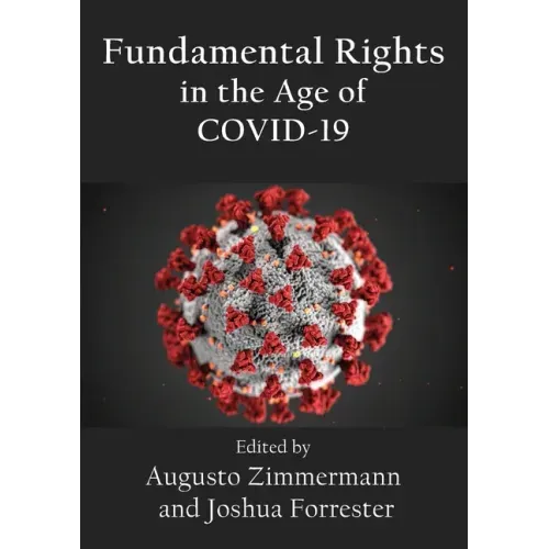 Fundamental Rights in the Age of COVID-19