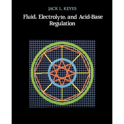 Fluid, Electrolyte, and Acid-Base Regulation