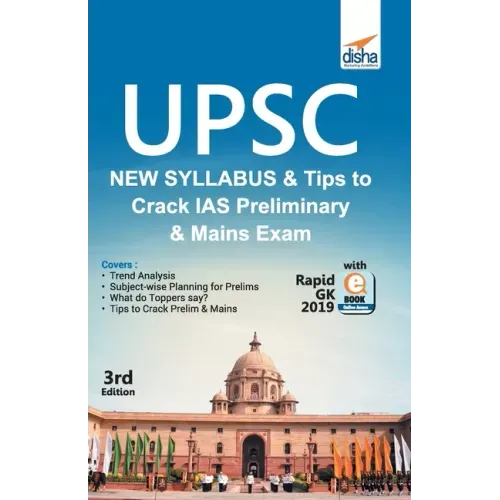 UPSC New Syllabus & Tips to Crack IAS Preliminary and Mains Exam with Rapid GK 2019 ebook 3rd Edition
