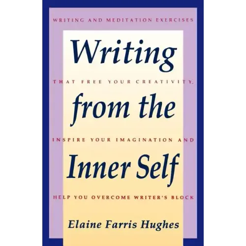 Writing from the Inner Self