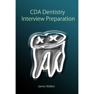 CDA Dentistry Interview Preparation - Paperback