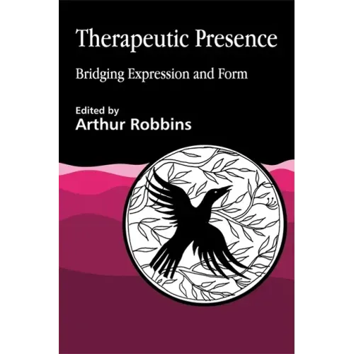 Therapeutic Presence: Bridging Expression and Form