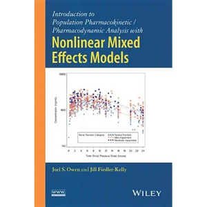 Introduction to Population Pharmacokinetic / Pharmacodynamic Analysis with Nonlinear Mixed Effects Models - Hardcover