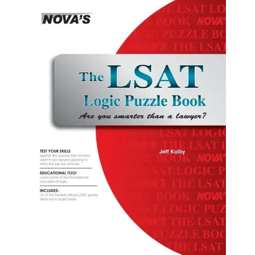 The LSAT Logic Puzzle Book: Are You Smarter than a Lawyer?