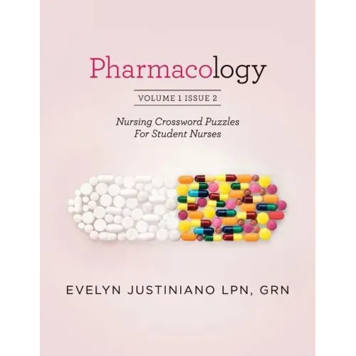 Pharmacology: Nursing Crossword Puzzle For Student Nurses