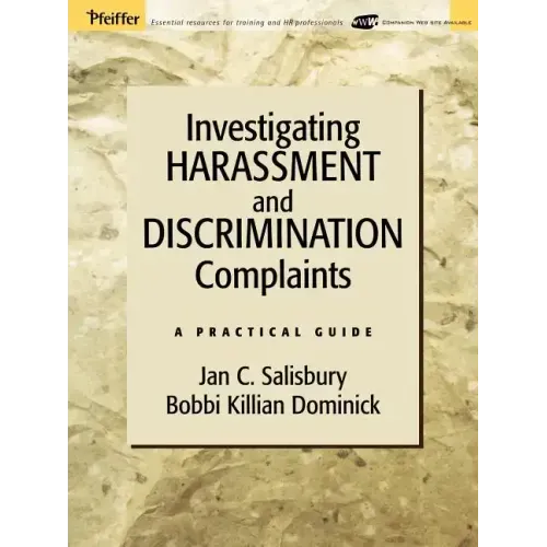 Investigating Harassment and Discrimination Complaints: A Practical Guide