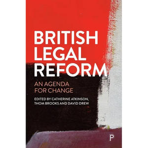 British Legal Reform: An Agenda for Change - Paperback