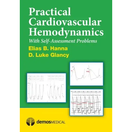 Practical Cardiovascular Hemodynamics: With Self-Assessment Problems