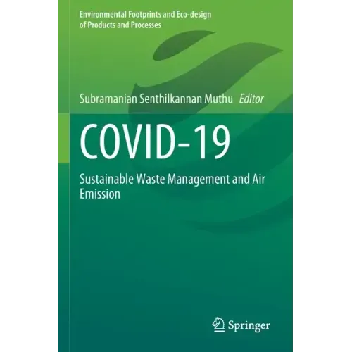 Covid-19: Sustainable Waste Management and Air Emission