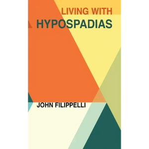 Living With Hypospadias - Paperback