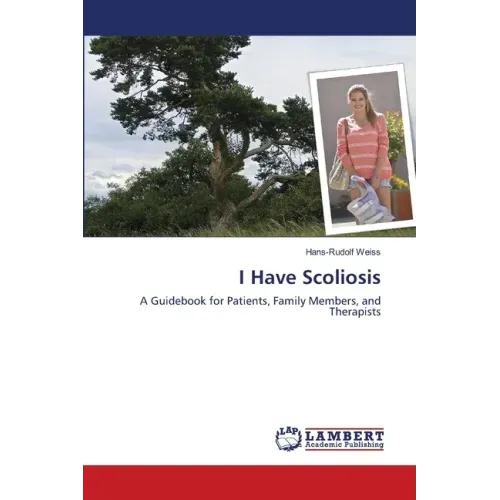 I Have Scoliosis