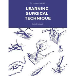 Learning Surgical Technique: Basic Skills - Paperback