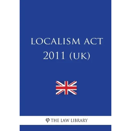 Localism ACT 2011 (Uk)